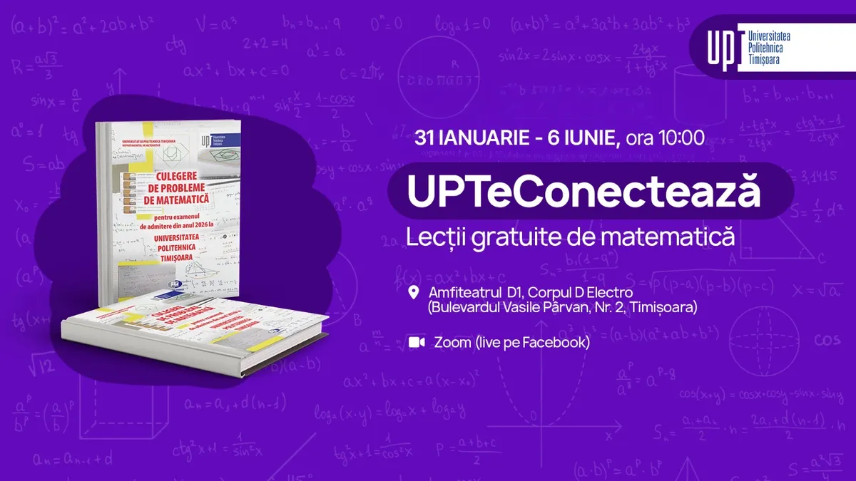UPT, un sprijin real pentru elevii din toată țara: cursuri gratuite de pregătire la matematică, chimie și informatică, pentru bacalaureat și admitere