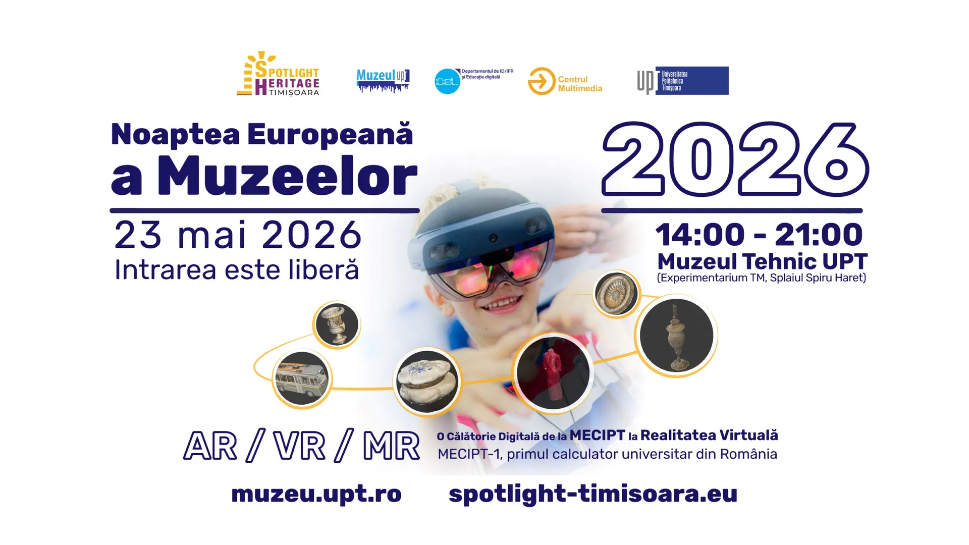 Noaptea Europeană a Muzeelor 2026 la UPT: O călătorie digitală de la MECIPT la Realitatea Virtuală